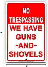Street NO TRESPASSING We Have Guns Tin Metal Signs Home D cor 8x12