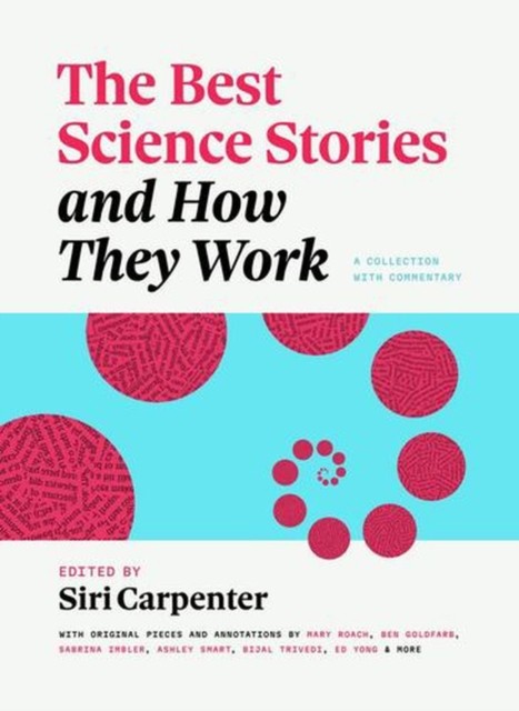 The Best Science Stories and How They Work by Siri (Ed) Carpenter | PB | 2026 - Image 3