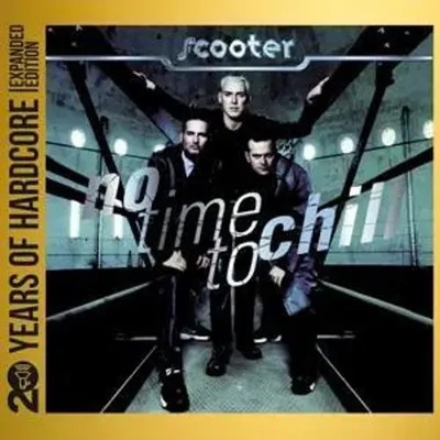 No Time To Chill (20 Y.O.H.E.E.) | Scooter | Audio-CD | CD | 2023