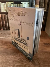 Splendor Sailed the Sound - New Haven RR & Fall River Line - Foster - Hardbound