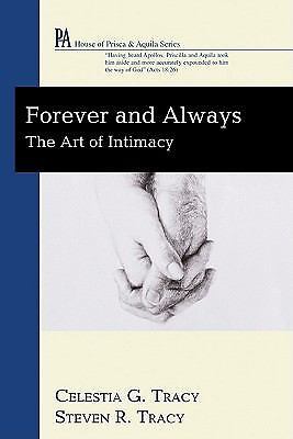 Forever and Always: The Art of Intimacy [House of Prisca & Aquila]