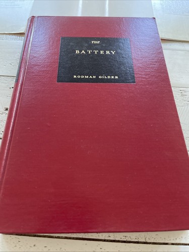 The Battery By Rodman Gilder Hardcover - Picture 17 of 19