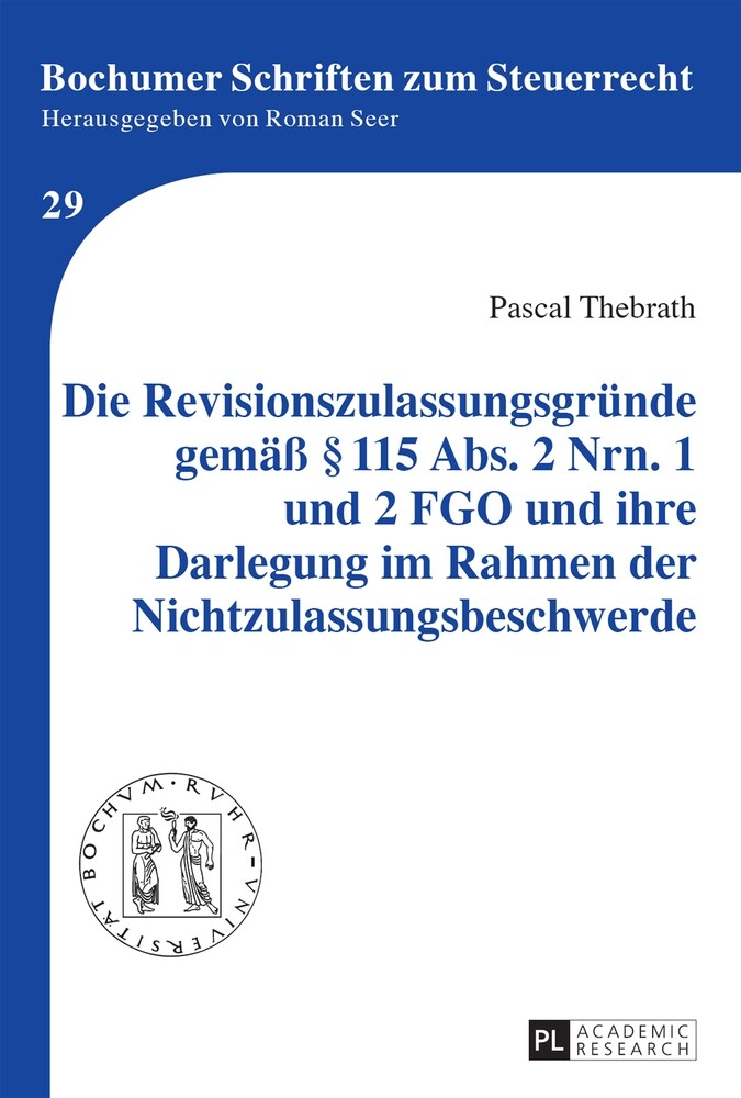 Thumbnail - Pascal Thebrath / Die Revisionszulassungsgründe Gemäß § 115 Abs. 2