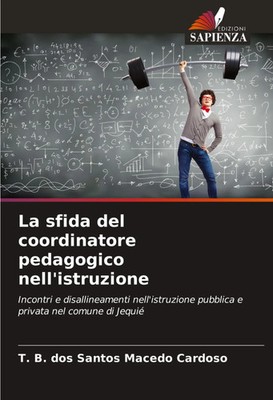 T. B. dos Santos Macedo Cardoso | La sfida del coordinatore pedagogico...