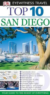 Top 10 San Diego [With Map] (DK Eyewitness Top 10 Travel Guides) - Barrus, Pamel