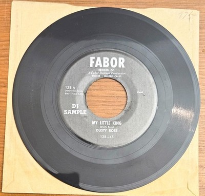 DUSTY ROSE My Little King / She's Wearing Shorts 50s HILLBILLY DJ Rockabilly 45