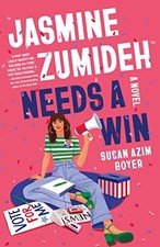 Jasmine Zumideh Needs a Win: A Novel by