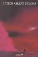 Junior Great Books Series 9: Student Anthology Not Applicable Na