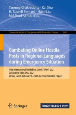 Combating Online Hostile Posts in Regional Languages During Emergency Situati...