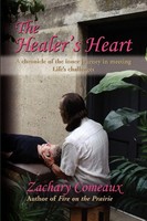 Zachary Comeaux | THE Healer's Heart | Taschenbuch | Englisch (2008)
