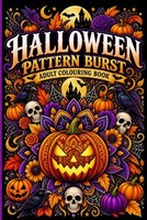 Halloween Malbuch FüR Erwachsene, Muster, Ausmalbuch, Kreativbuch