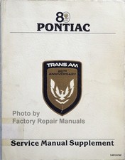 1989 Pontiac Firebird Trans Am 20th Anniversary Shop Service Manual Supplement 1989 Pontiac Firebird Trans Am 20th Anniversary Shop Service Manual Supplement