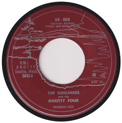 SUNLINERS  Uh-Huh  KNOTTY (1956)