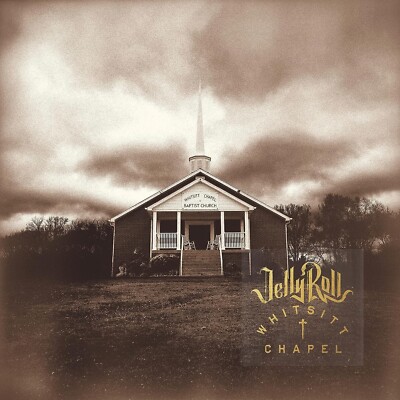 Jelly Roll   Whitsitt Chapel CD - Ninth Studio Album - NEW