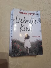 Liebstes Kind Thriller von Noah Fitz (Taschenbuch)
