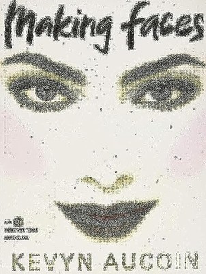 Making Faces - Paperback NEW Aucoin, Kevyn 15/03/2004
