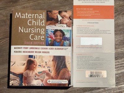 BK: Maternal Child Nursing Care 6th Ed (with evolve unused Access Code) - 2017