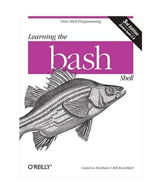 Learning the bash Shell, Cameron Newham