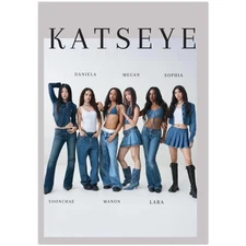 KATSEYE Daniela Megan Sophia Yoonchae Manon Lara Group Poster