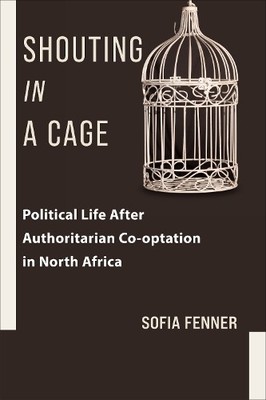 Sofia Fenner Shouting in a Cage (Paperback)
