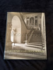 The Henry Clay Frick Houses, Martha Frick Sanger, HC,DJ  2001, 1st ed