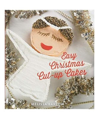Easy Christmas Cut-Up Cakes, Melissa Barlow