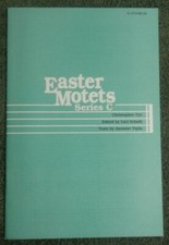 Easter Motets Series C By Christopher Tye Augsburg