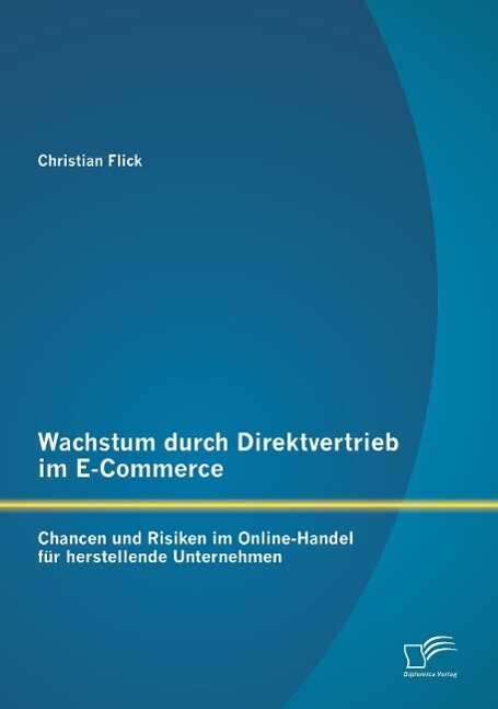 Thumbnail - Wachstum Durch Direktvertrieb E-commerce: Chancen Und Risiken