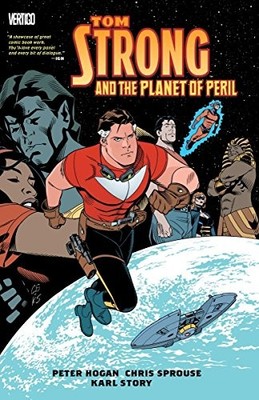 TOM STRONG AND THE PLANET OF PERIL By Peter Hogan & Chris Sprouse **Excellent**