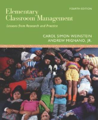 Elementary Classroom Management: Lessons from Research and Practice - GOOD