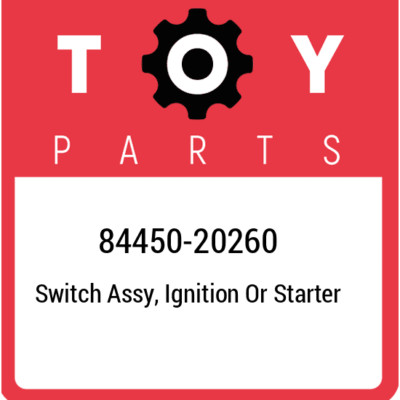 84450 20260 Toyota Switch Assy Ignition Or Starter 8445020260 New 84450-20260-toyota-switch-assy-ignition-or-starter-8445020260-new