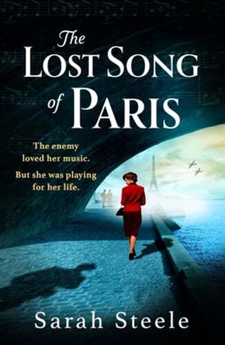 The Lost Song of Paris by Sarah Steele: Used