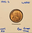 1949-S Lincoln Wheat Cent- Red- Choice Gem BU NO RESERVE