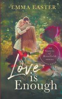 Emma Easter | Love Is Enough | Taschenbuch | Englisch (2019) | Ean 9781647344863