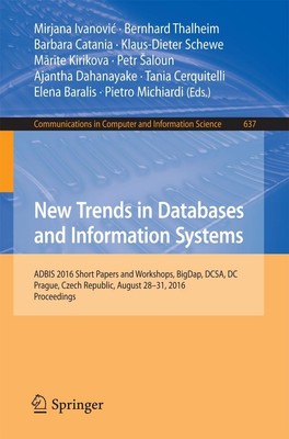 Mirjana Ivanovi¿ (u. a.) | New Trends in Databases and Information Systems | xiv