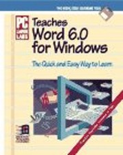 PC Learning Labs Teaches Word 6.0 for Windows PC Learning Labs St