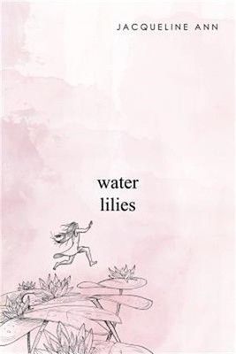 Water Lilies (Paperback or Softback)