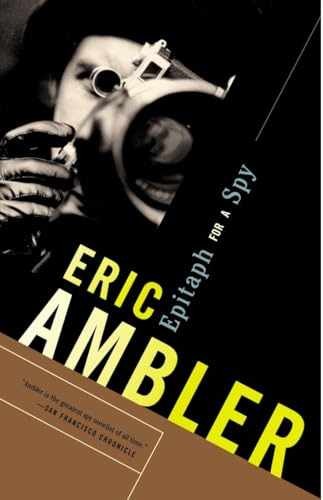 Epitaph for a Spy: A Spy Thriller - Paperback, by Ambler Eric - Very Good