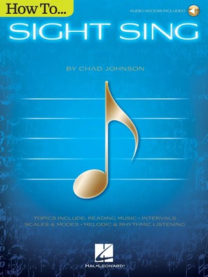 How to Sight Sing | Chad Johnson | Vocal Instruction | Buch + Online-Audio