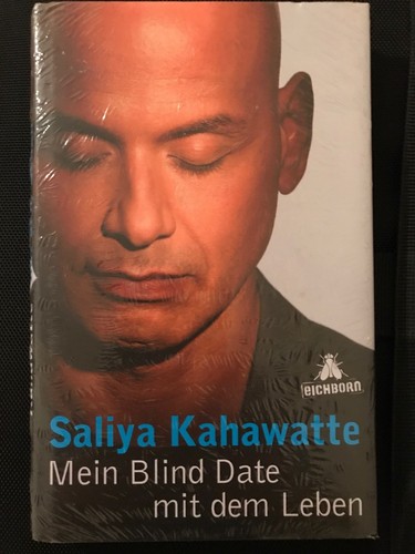 Mein Blind Date Mit Dem Leben (My Blind Date With Life) Saliya Kahawatte - Bild 1 von 2