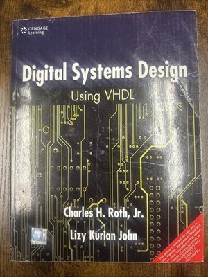 Digital Systems Design using VHDL by Roth
