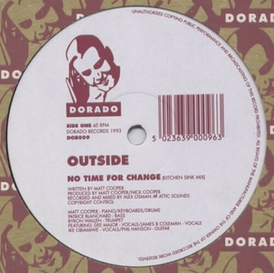 Outside - No Time For Change - UK 12'' Vinyl - 1993 - Dorado