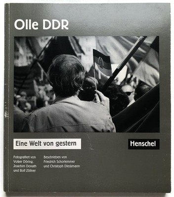 Olle GDR a world of yesterday | Helmut Fensch (ed.) | Henschel Verlag 1990