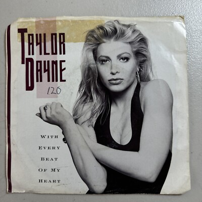 Taylor Dayne With Every Beat Of My Heart/All I Ever Wanted 45 7'' Tested VG+/VG