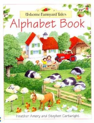 Alphabet Book (Farmyard Tales Books Series) - Hardcover By Amery, Heather - GOOD