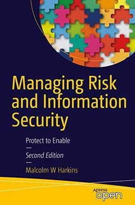 Managing Risk and Information - Paperback, by Harkins Malcolm W. - Very Good