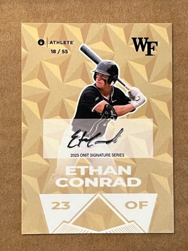 ETHAN CONRAD 2025 ONIT Wake Forest Baseball On Card Gold AUTO # 18/55