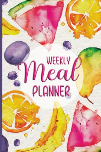 Weekly Meal Planner: A 52 Week Menu Planner with a Grocery Shopp