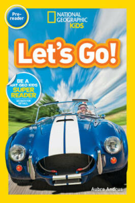 National Geographic Readers: Let's Go! (Pre-reader) - Paperback - GOOD