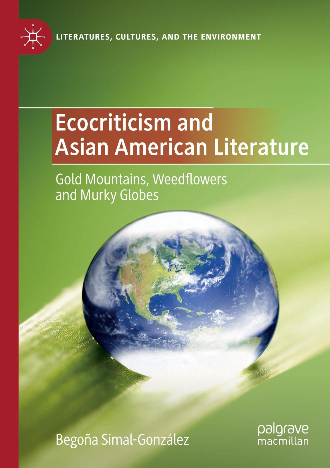 Thumbnail - Ecocriticism And Asian American Literature | Begoña Simal-gonzález |